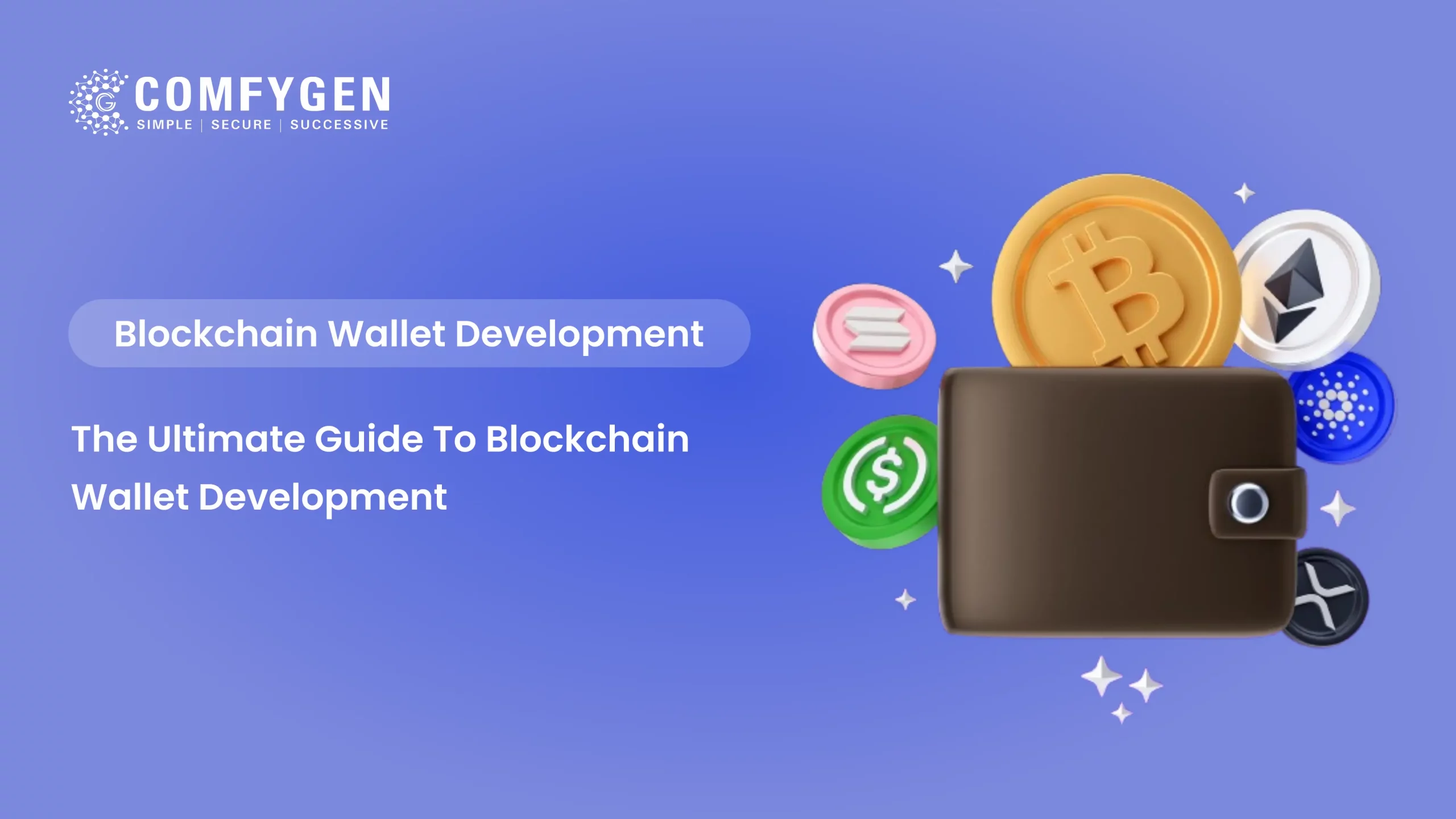 Featured image for The Ultimate Guide to Blockchain Wallet Development