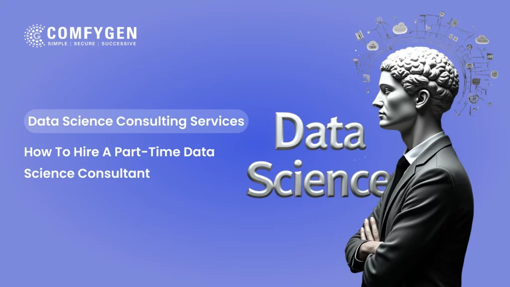 How to Hire a Part-Time Data Science Consultant