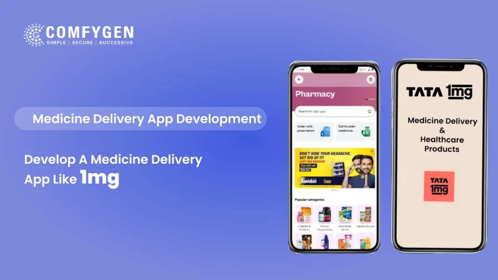 How to Build a Medicine Delivery App Like 1mg in 2026?