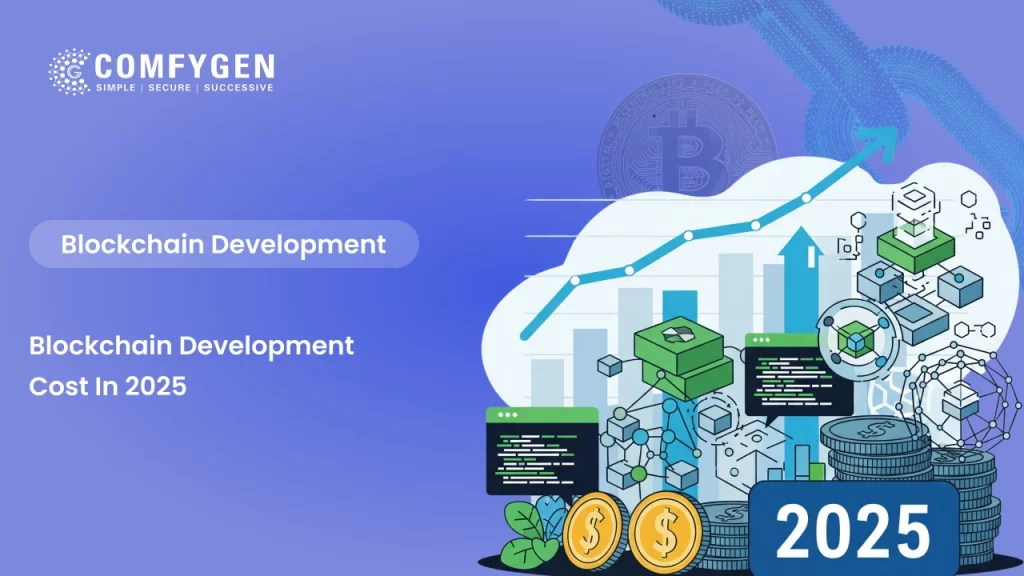 Blockchain Development Cost: A Complete Guide