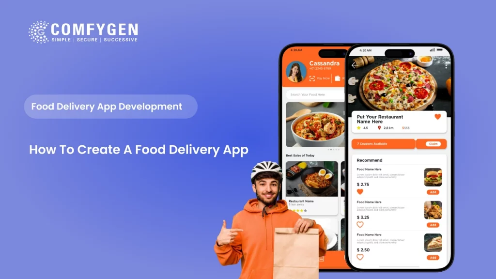 How to Create a Food Delivery App: A Complete Step-by-Step Process
