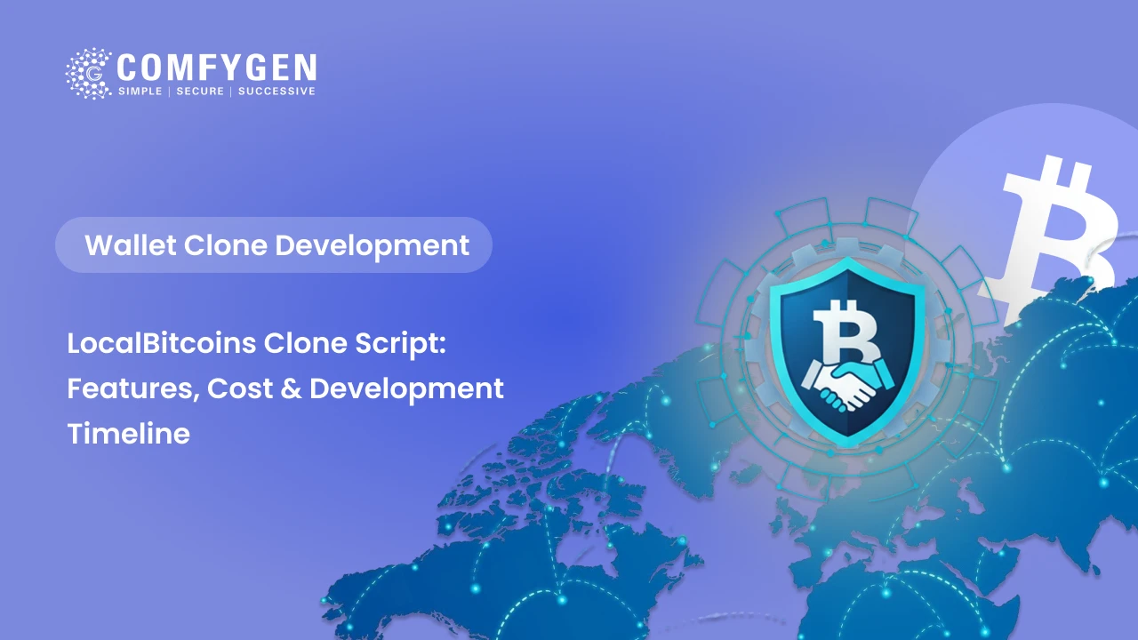 Featured image for LocalBitcoins Clone Script: Features, Cost & Development Timeline