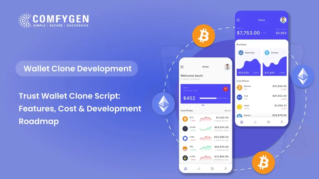 Trust Wallet Clone Script: Features, Cost & Development Roadmap