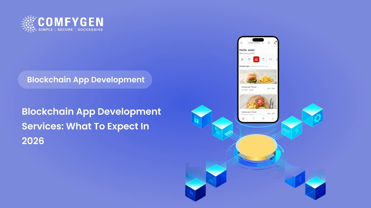 Blockchain App Development Services: What to Expect in 2026
