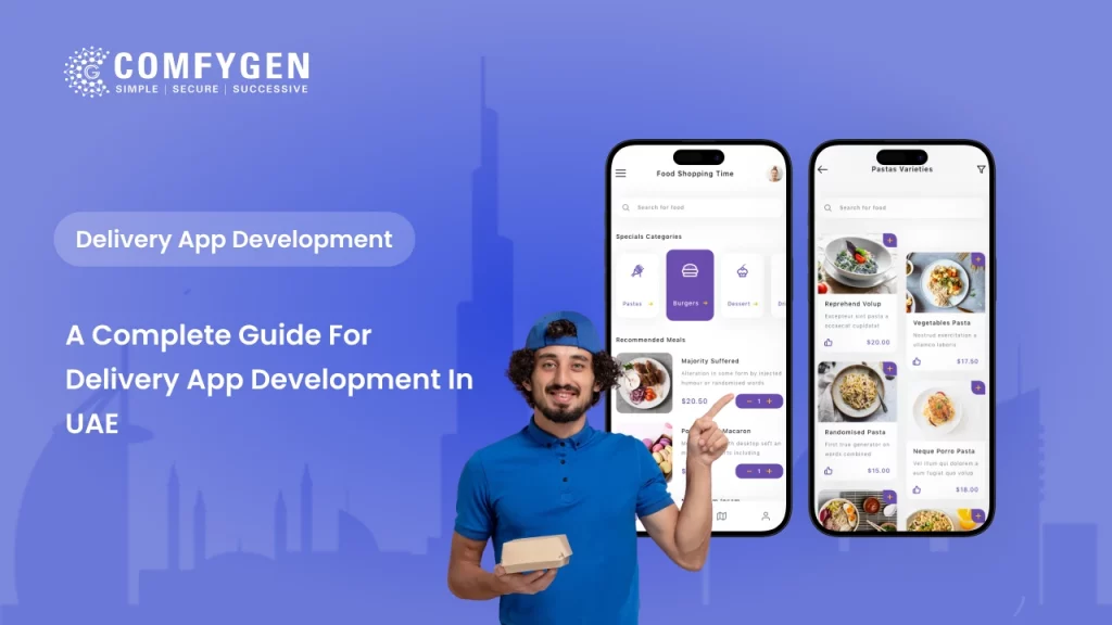 A Complete Guide for Delivery App Development in UAE