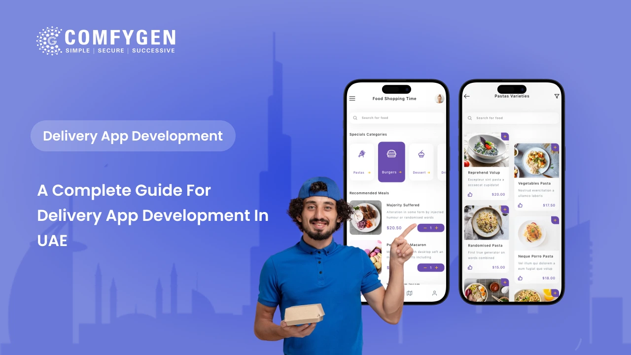 A Complete Guide for Delivery App Development in UAE