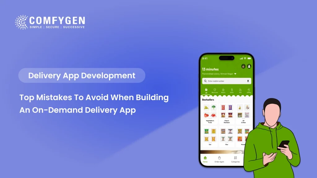 Top Mistakes to Avoid When Building an On-Demand Delivery App