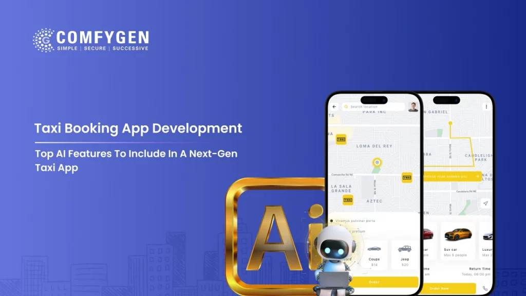 Top AI Features to Include in Next-Gen Taxi Apps in 2026
