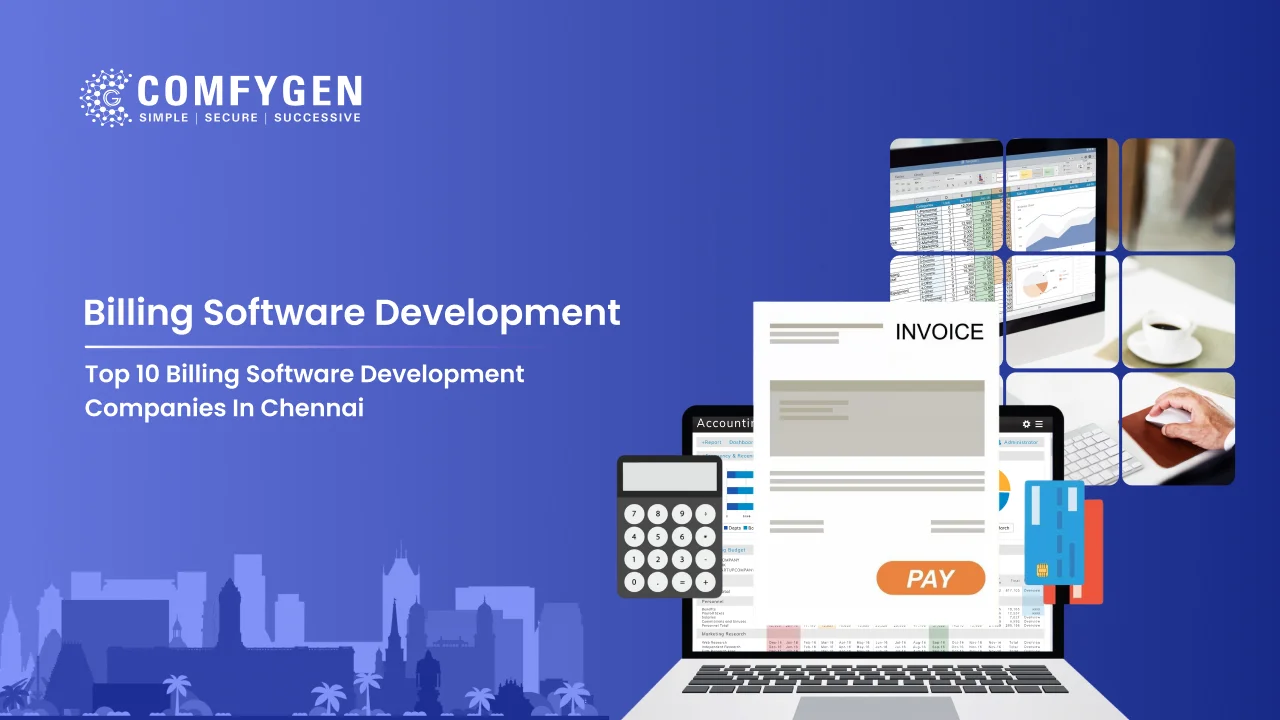 Top 10 Billing Software Development Companies in Chennai