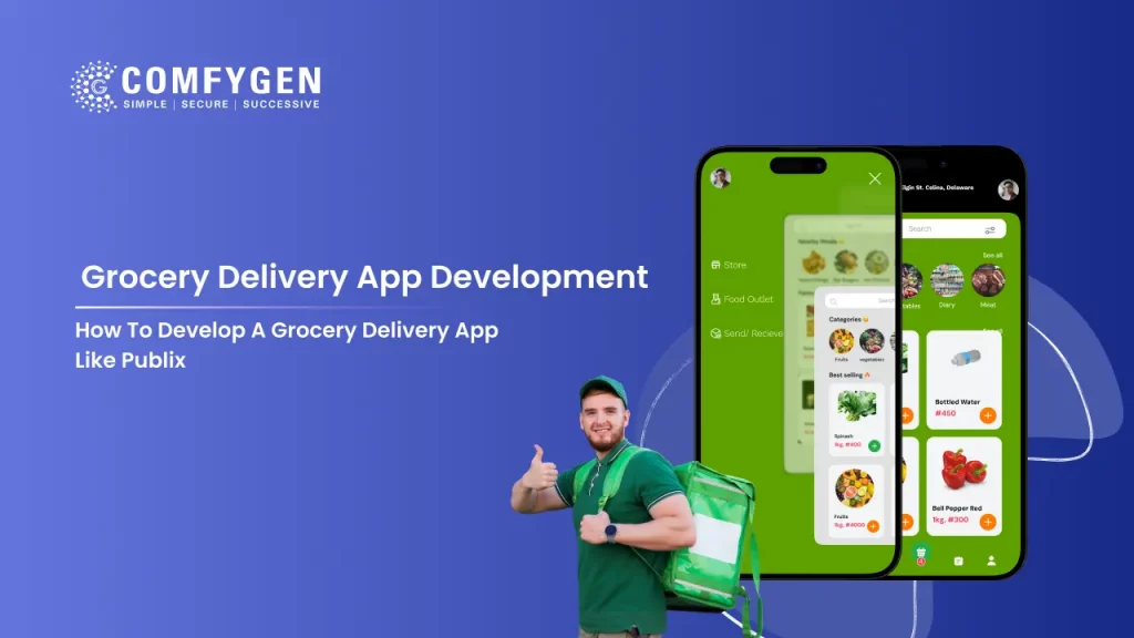 How to Develop a Grocery Delivery App Like Publix