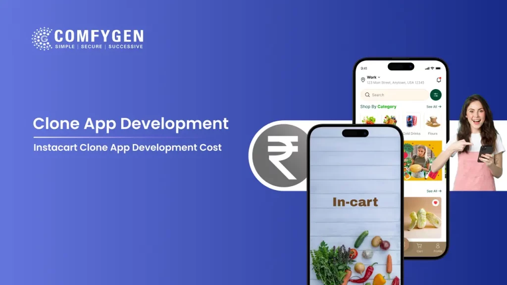 Instacart Clone App Development Cost
