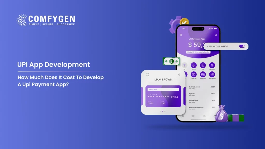 How Much Does it Cost to Develop a UPI Payment App?