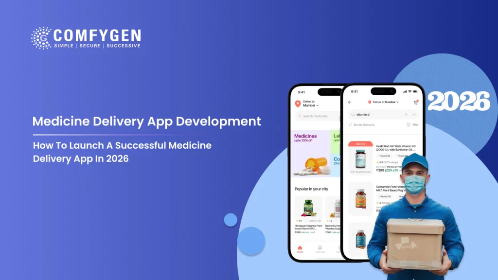 How to Launch a Successful Medicine Delivery App in 2026