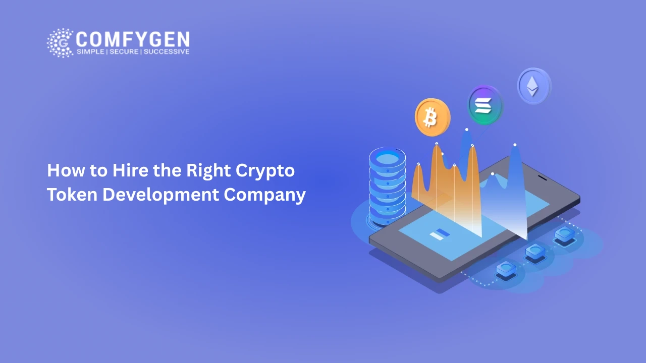 How to Hire the Right Crypto Token Development Company in 2026: The Complete Guide
