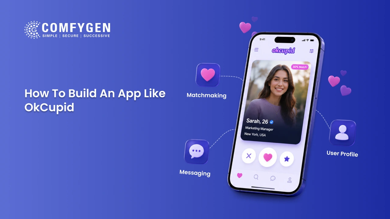Featured image for How to Build an App Like OkCupid: Features, Tech Stack & Development Cost