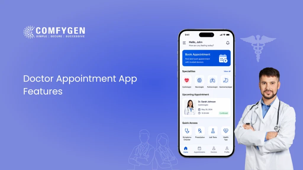 Doctor Appointment App Features: The Complete 2026 List