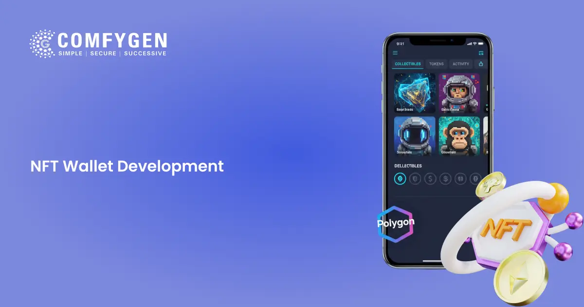 Best NFT Wallet Development Company | Secure & Scalable NFT Wallets